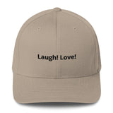 Laugh! Love! Structured Twill Cap